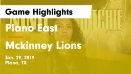 Plano East  vs Mckinney Lions Game Highlights - Jan. 29, 2019