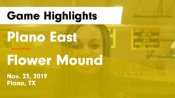 Plano East  vs Flower Mound  Game Highlights - Nov. 23, 2019