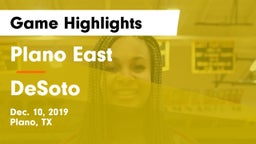 Plano East  vs DeSoto  Game Highlights - Dec. 10, 2019