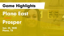 Plano East  vs Prosper  Game Highlights - Jan. 24, 2020