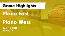 Plano East  vs Plano West  Game Highlights - Dec. 15, 2020