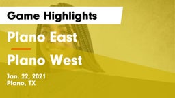 Plano East  vs Plano West  Game Highlights - Jan. 22, 2021