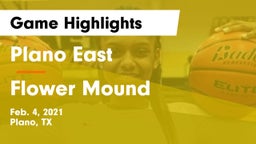 Plano East  vs Flower Mound  Game Highlights - Feb. 4, 2021