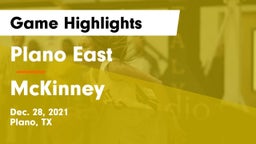 Plano East  vs McKinney  Game Highlights - Dec. 28, 2021