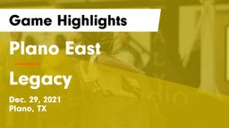 Plano East  vs Legacy Game Highlights - Dec. 29, 2021