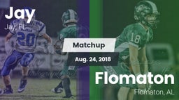 Matchup: Jay  vs. Flomaton  2018