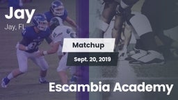 Matchup: Jay  vs. Escambia Academy 2019