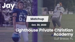 Matchup: Jay  vs. Lighthouse Private Christian Academy 2020