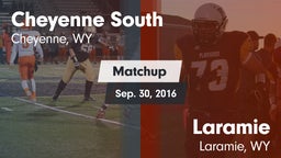 Matchup: Cheyenne South High vs. Laramie  2016