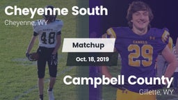 Matchup: Cheyenne South High vs. Campbell County  2019