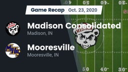 Recap: Madison Consolidated  vs. Mooresville  2020