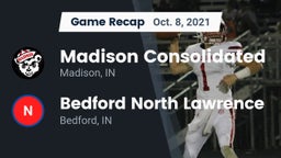 Recap: Madison Consolidated  vs. Bedford North Lawrence  2021