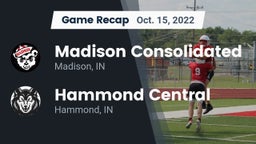 Recap: Madison Consolidated  vs. Hammond Central  2022