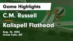 C.M. Russell  vs Kalispell Flathead  Game Highlights - Aug. 26, 2023