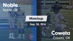 Matchup: Noble  vs. Coweta  2016