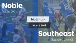 Matchup: Noble  vs. Southeast  2018