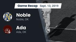 Recap: Noble  vs. Ada  2019