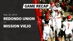 Recap: Redondo Union  vs. Mission Viejo High 2015