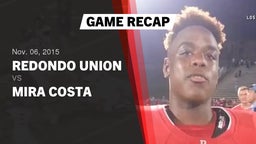 Recap: Redondo Union  vs. Mira Costa  2015
