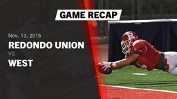 Recap: Redondo Union  vs. West 2015