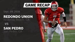 Recap: Redondo Union  vs. San Pedro  2016