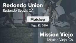 Matchup: Redondo Union vs. Mission Viejo  2016