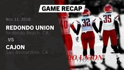 Recap: Redondo Union  vs. Cajon  2016