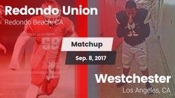 Matchup: Redondo Union vs. Westchester  2017