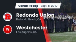 Recap: Redondo Union  vs. Westchester  2017