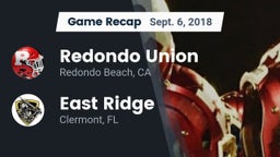 Recap: Redondo Union  vs. East Ridge  2018