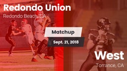 Matchup: Redondo Union vs. West  2018
