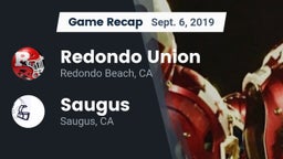 Recap: Redondo Union  vs. Saugus  2019