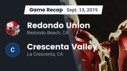 Recap: Redondo Union  vs. Crescenta Valley  2019