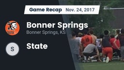 Recap: Bonner Springs  vs. State 2017