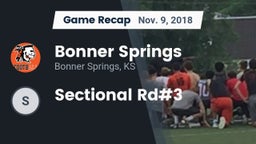 Recap: Bonner Springs  vs. Sectional Rd#3 2018