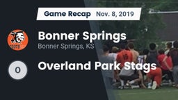 Recap: Bonner Springs  vs. Overland Park Stags 2019