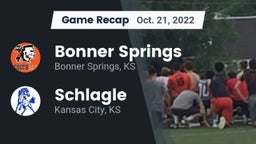 Recap: Bonner Springs  vs. Schlagle  2022