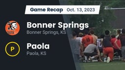 Recap: Bonner Springs  vs. Paola  2023