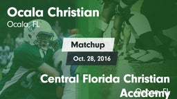 Matchup: Ocala Christian vs. Central Florida Christian Academy  2016