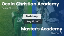 Matchup: Ocala Christian vs. Master's Academy  2017