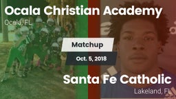 Matchup: Ocala Christian vs. Santa Fe Catholic  2018