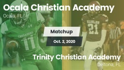 Matchup: Ocala Christian vs. Trinity Christian Academy  2020