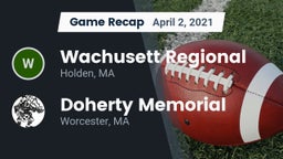 Recap: Wachusett Regional  vs. Doherty Memorial  2021