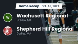 Recap: Wachusett Regional  vs. Shepherd Hill Regional  2021