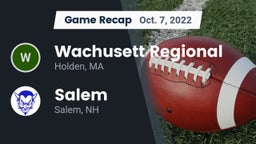 Recap: Wachusett Regional  vs. Salem  2022