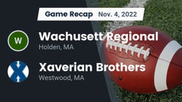 Recap: Wachusett Regional  vs. Xaverian Brothers  2022