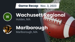 Recap: Wachusett Regional  vs. Marlborough  2023