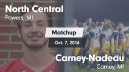 Matchup: North Central High vs. Carney-Nadeau  2016