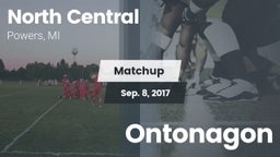 Matchup: North Central High vs. Ontonagon 2017