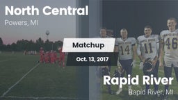 Matchup: North Central High vs. Rapid River  2017